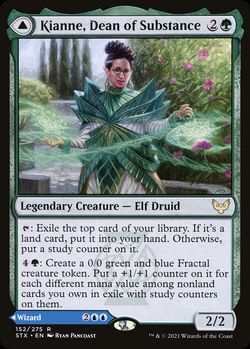 Kianne, Dean of Substance {2}{G}
Legendary Creature — Elf Druid
{T}: Exile the top card of your library. If it's a land card, put it into your hand. Otherwise, put a study counter on it.
{4}{G}: Create a 0/0 green and blue Fractal creature token. Put a +1/+1 counter on it for each different mana value among nonland cards you own in exile with study counters on them.
2/2